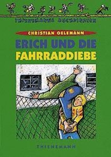 Erich und die Fahrraddiebe (Thienemanns Buchpiraten) Novels & Short Stories