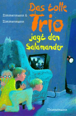 Das Tolle Trio Jagt Den Salamander Novels & Short Stories