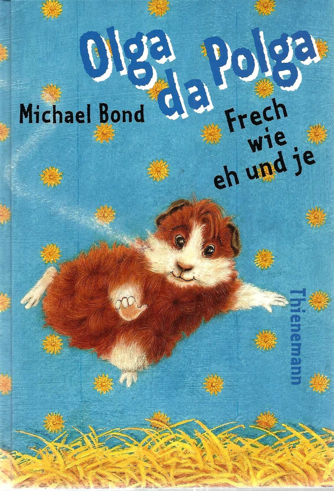 Olga da Polga, Frech wie eh und je Non-fiction