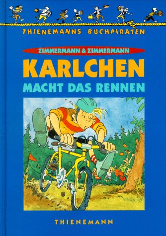 Karlchen macht das Rennen Contemporary literature