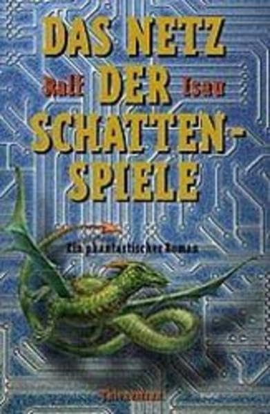 Das Netz der Schattenspiele Fantasy & Sci-Fi Books