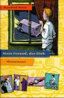 Mein Freund, der Dieb Novels & Short Stories for children