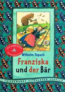 Franziska und der Bär Books