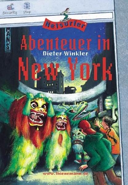 Netsurfer, Bd.7, Abenteuer in New York Novels & Short Stories
