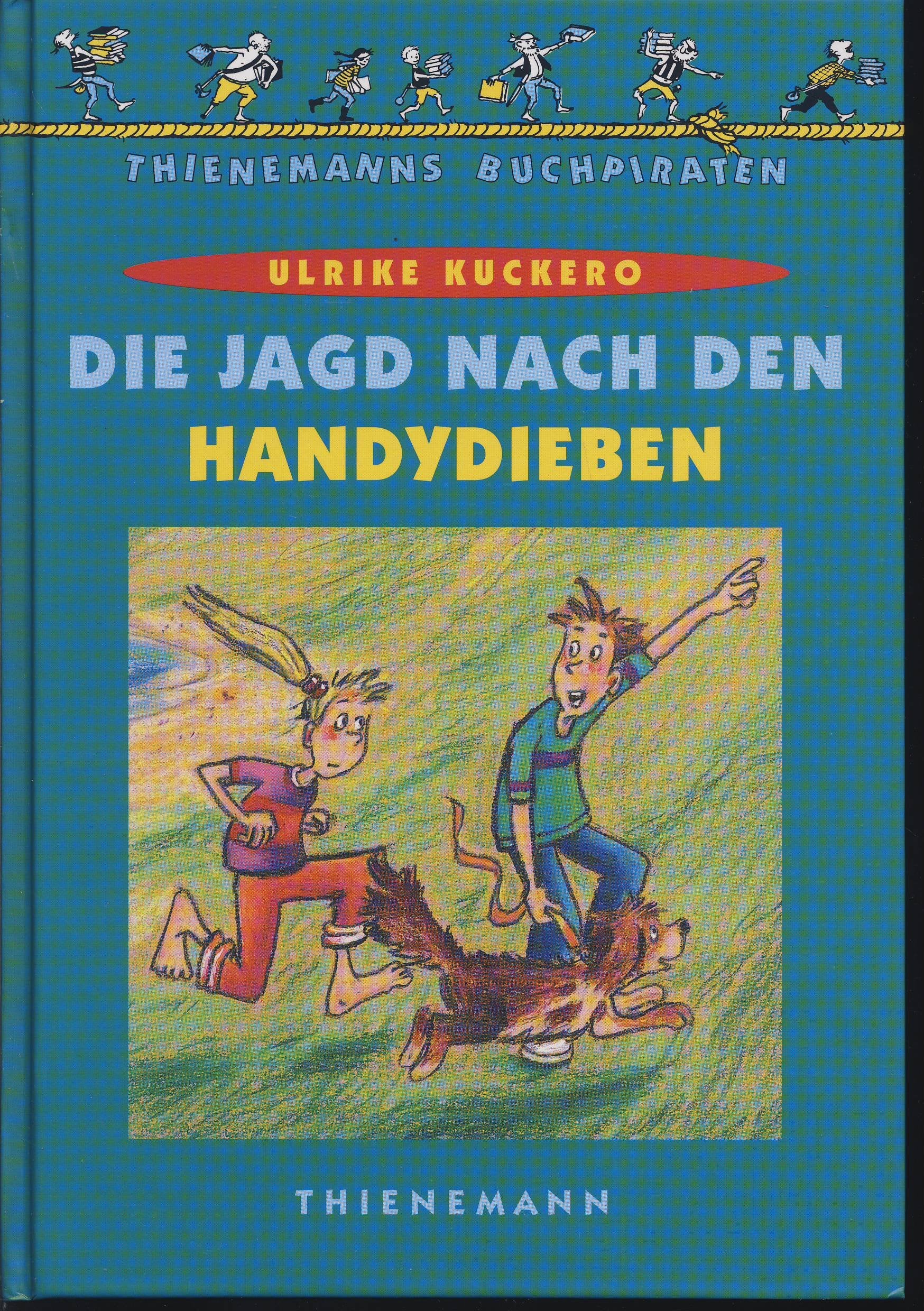 Die Jagd nach den Handydieben Books