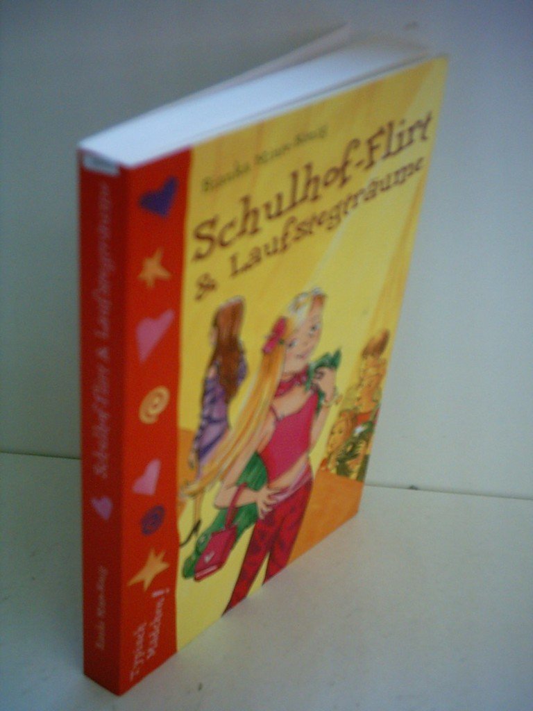 Schulhof-Flirt & Laufstegträume (Freche Mädchen – freche Bücher!) Contemporary literature