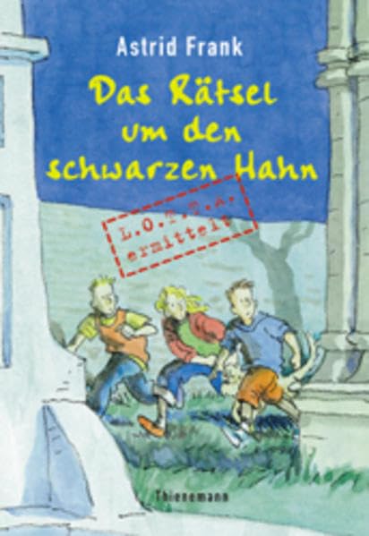 Das Rätsel um den schwarzen Hahn - L.O.T.T.A. ermittelt Novels & Short Stories