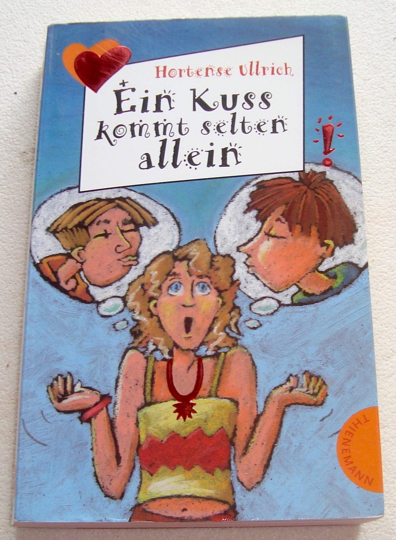 Ein Kuss kommt selten allein (Freche Mädchen – freche Bücher!) Contemporary literature
