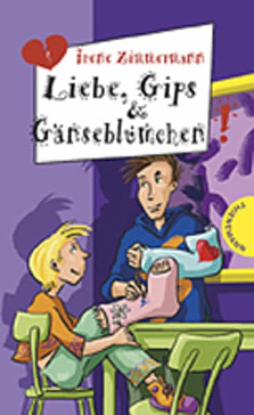 Liebe, Gips & Gänseblümchen Fantasy & Sci-Fi for children