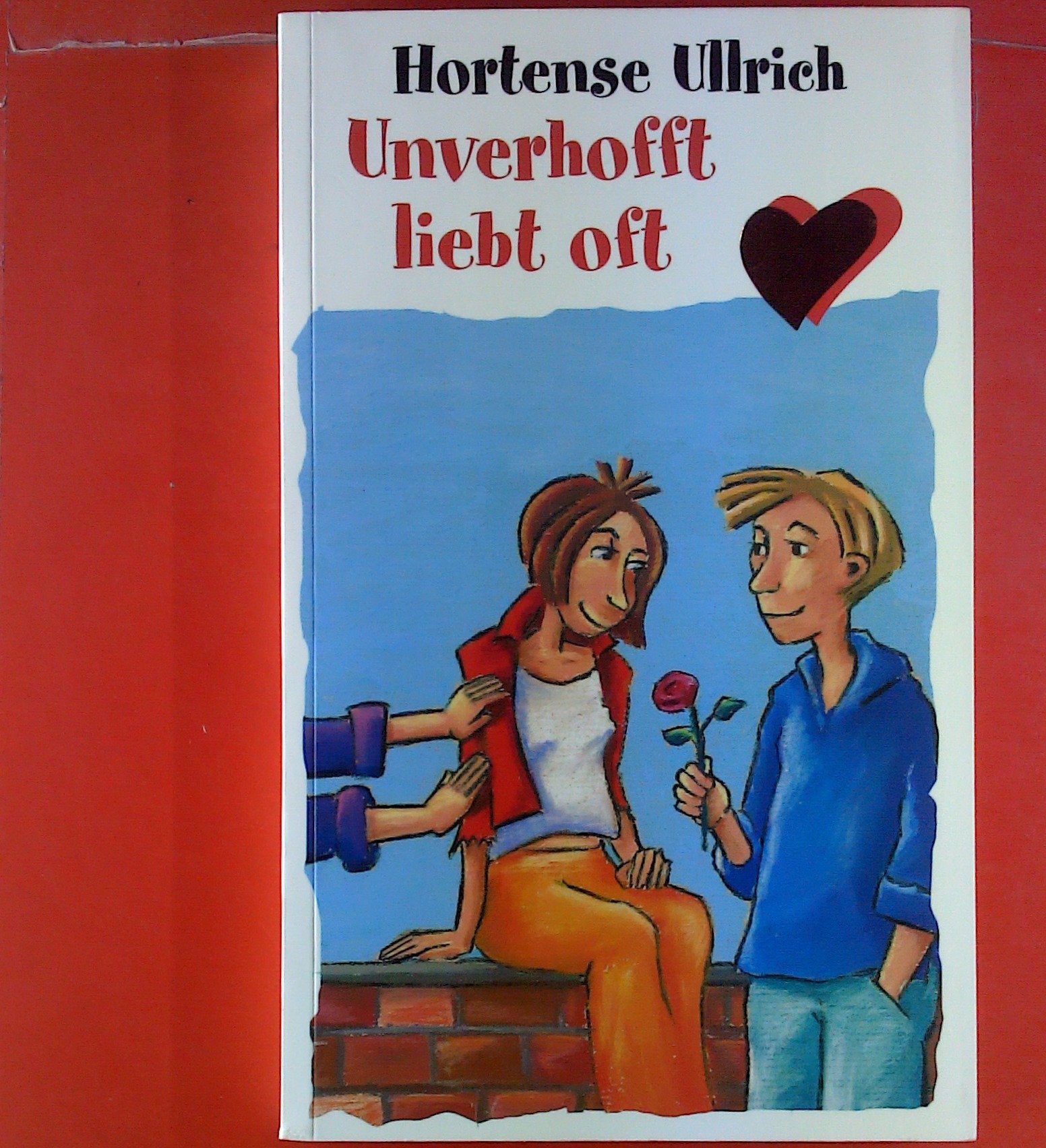 Unverhofft liebt oft (Freche Mädchen – freche Bücher!) Contemporary literature