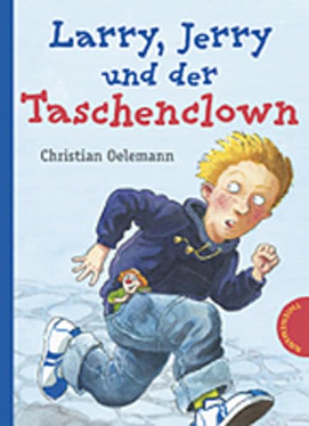 Larrry, Jerry und der Taschenclown Novels & Short Stories