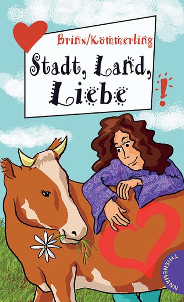 Stadt, Land, Liebe (Freche Mädchen – freche Bücher!) Contemporary literature