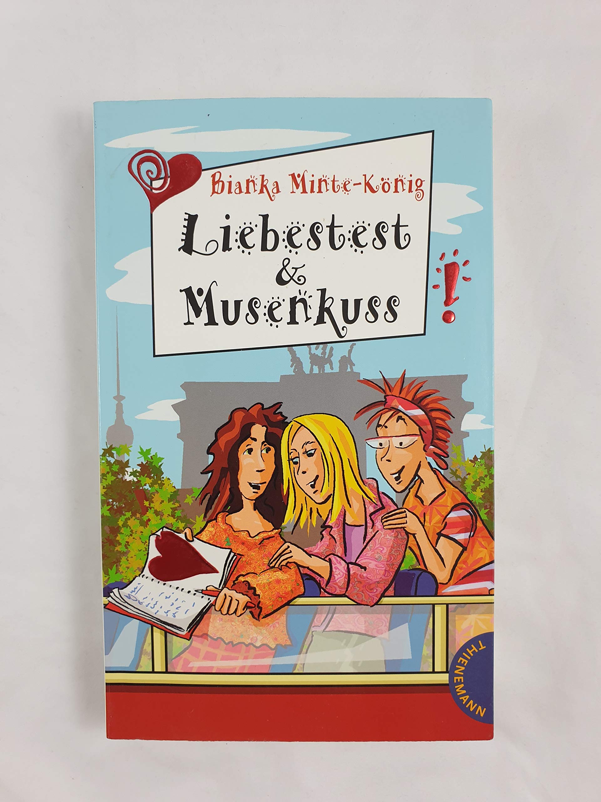 Liebestest & Musenkuss (Freche Mädchen – freche Bücher!) Contemporary literature