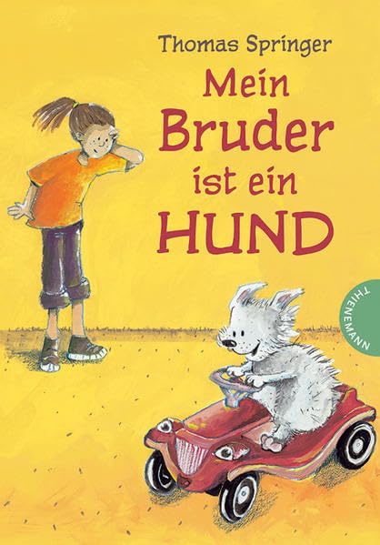 Mein Bruder ist ein Hund Novels & Short Stories for children