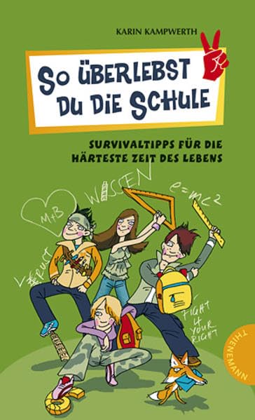 So überlebst du die Schule: Survivaltipps für die härteste Zeit des Lebens (Heiße Tipps & coole Tricks) Parents & Children