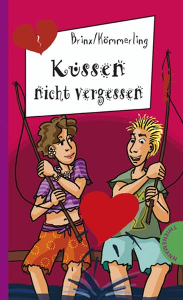 Küssen nicht vergessen (Freche Mädchen – freche Bücher!) Contemporary literature