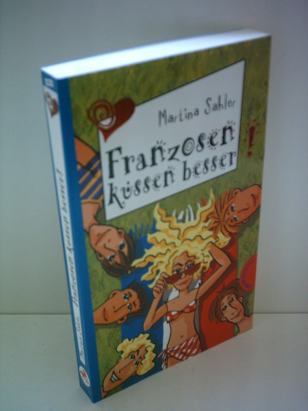 Franzosen küssen besser (Freche Mädchen – freche Bücher!) Contemporary literature