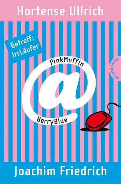 PinkMuffin@BerryBlue, Betreff: IrrLäufer Contemporary literature