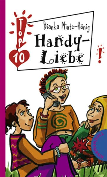 Handy-Liebe (Freche Mädchen – freche Bücher!) Fantasy & Sci-Fi