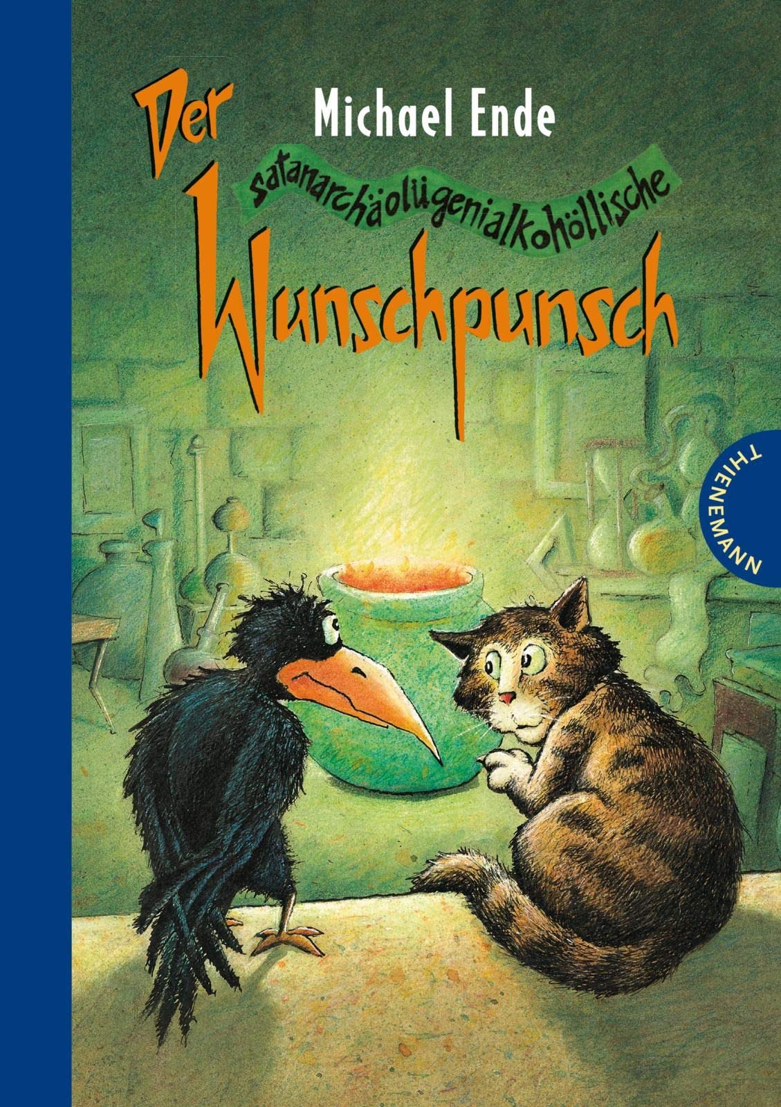 Der satanarchäolügenialkohöllische Wunschpunsch Contemporary literature