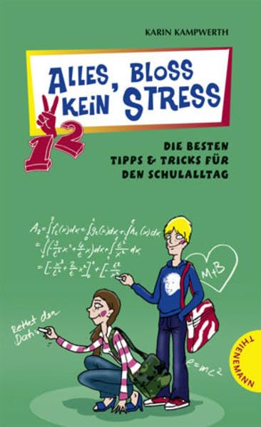 Alles, bloß kein Stress: Die besten Tipps & Tricks für den Schulalltag (Heiße Tipps & coole Tricks) Parents & Children