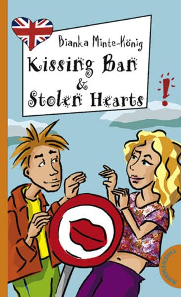 Kissing Ban & Stolen Hearts (Freche Mädchen - freches Englisch!) Fantasy & Sci-Fi