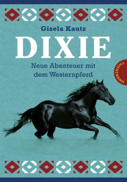 Dixie – Neue Abenteuer mit dem Westernpferd: Dixie - Die Ausreißerin /Dixie - Die Siegerin. Sammelband Novels & Short Stories