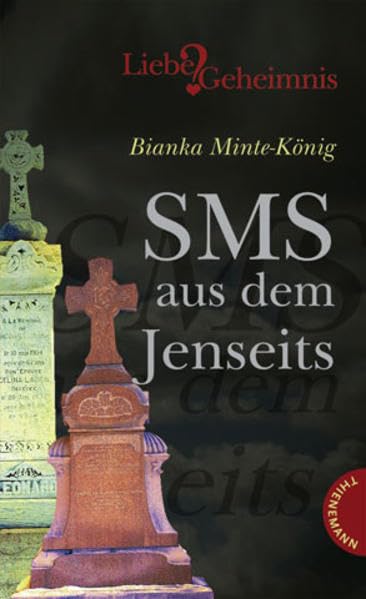SMS aus dem Jenseits (Liebe & Geheimnis) Fantasy & Sci-Fi