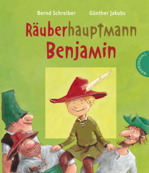 Räuberhauptmann Benjamin Novels & Short Stories