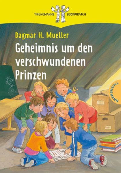 Geheimnis um den verschwundenen Prinzen (Thienemanns Buchpiraten) Novels & Short Stories