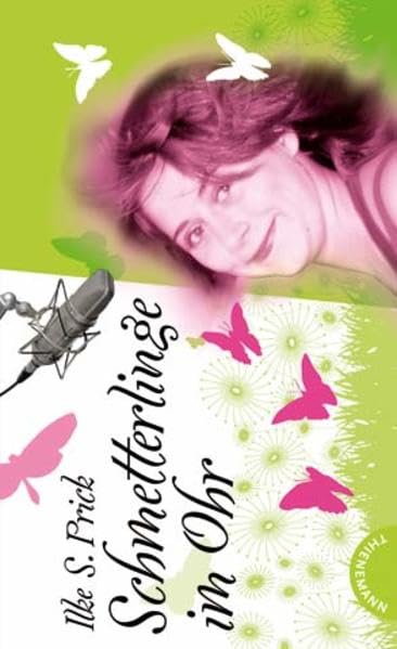 Schmetterlinge im Ohr (Ich bin Ich!) Fantasy & Sci-Fi
