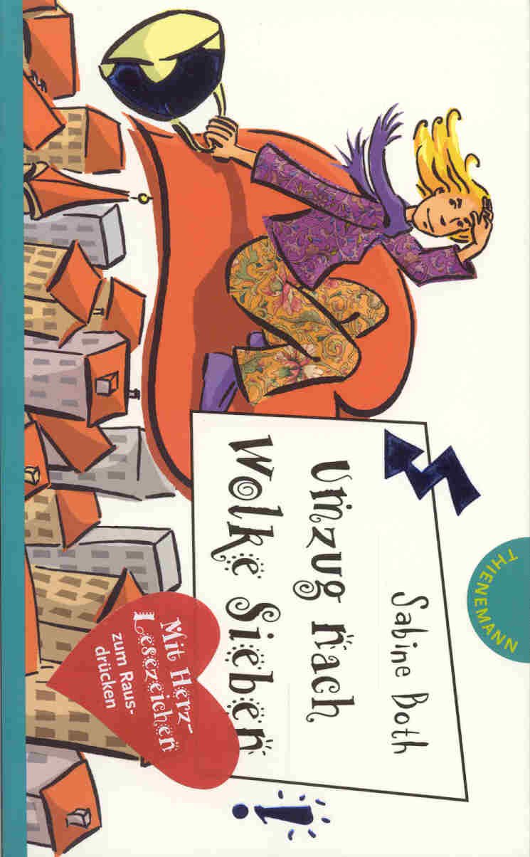 Umzug nach Wolke Sieben (Freche Mädchen – freche Bücher!) Fiction