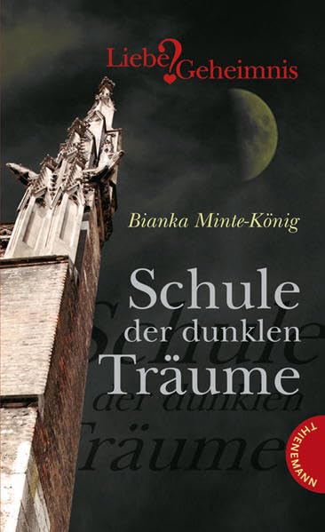 Schule der dunklen Träume (Liebe & Geheimnis) Fantasy & Sci-Fi