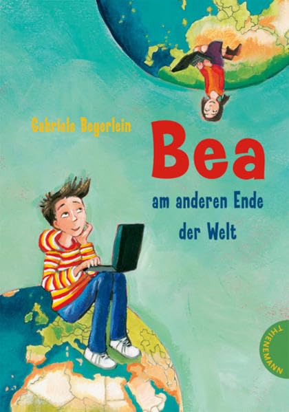 Bea am anderen Ende der Welt Novels & Short Stories