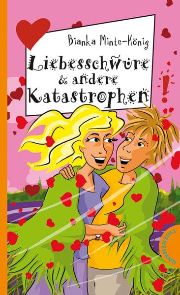 Liebesschwüre & andere Katastrophen (Freche Mädchen – freche Bücher!) Fantasy & Sci-Fi