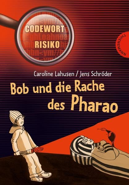 Product Image: Bob und die Rache des Pharao (Codewort Risiko)