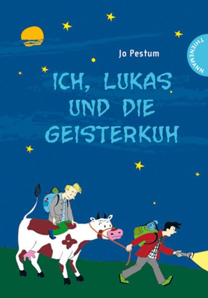 Ich, Lukas und die Geisterkuh Novels & Short Stories