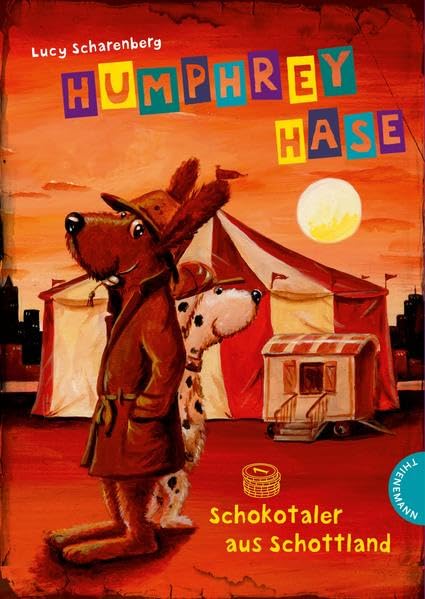 Humphrey Hase, Schokotaler aus Schottland Novels & Short Stories