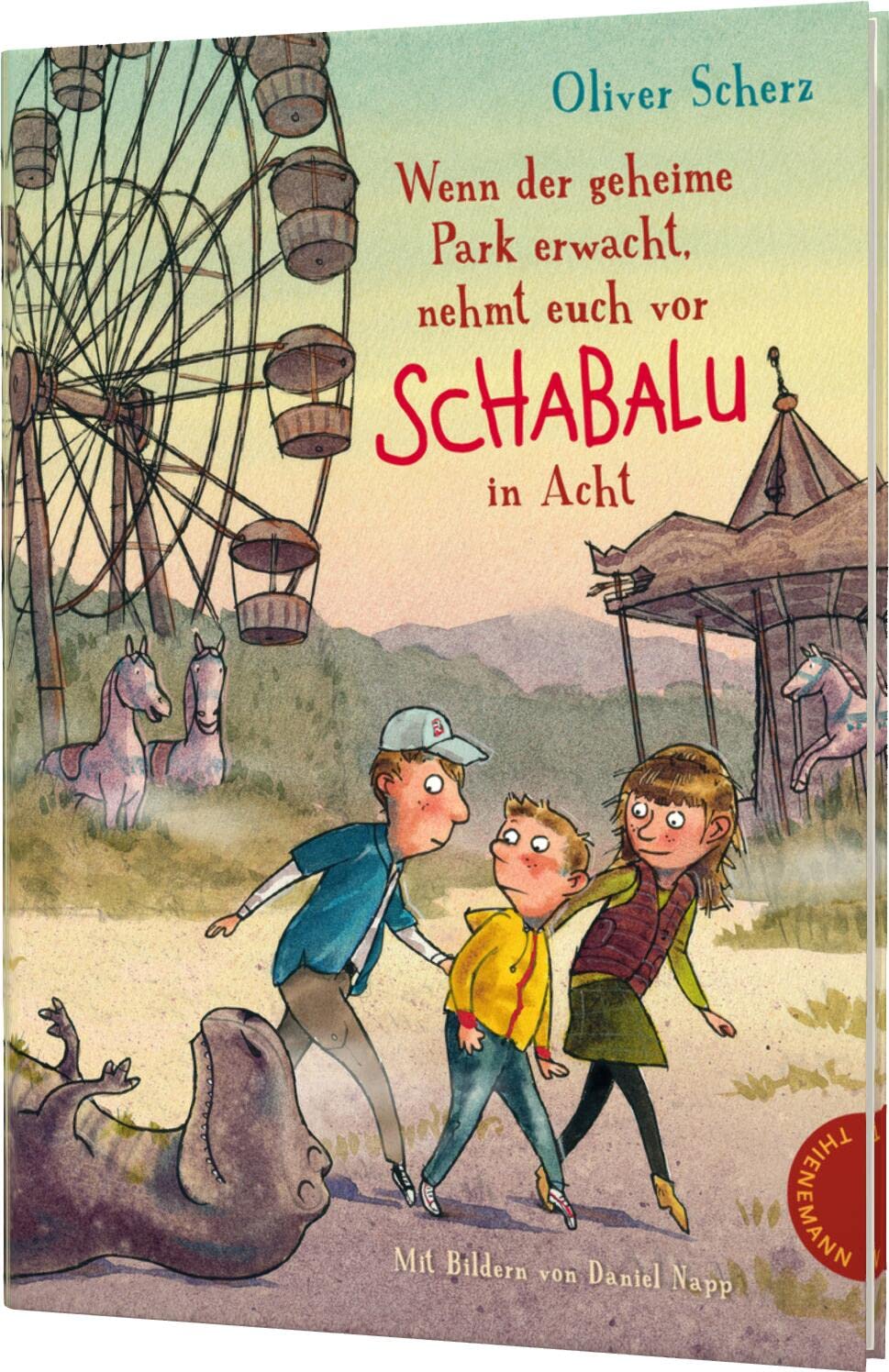 Wenn der geheime Park erwacht, nehmt euch vor Schabalu in Acht Contemporary literature