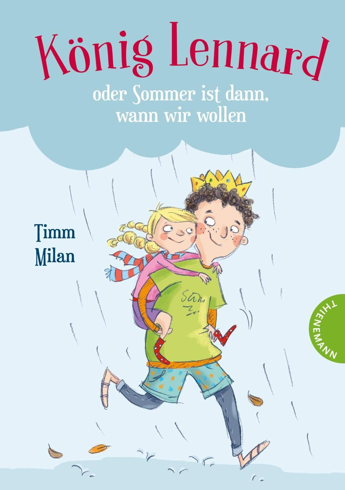König Lennard oder Sommer ist dann, wann wir wollen Parents & Children