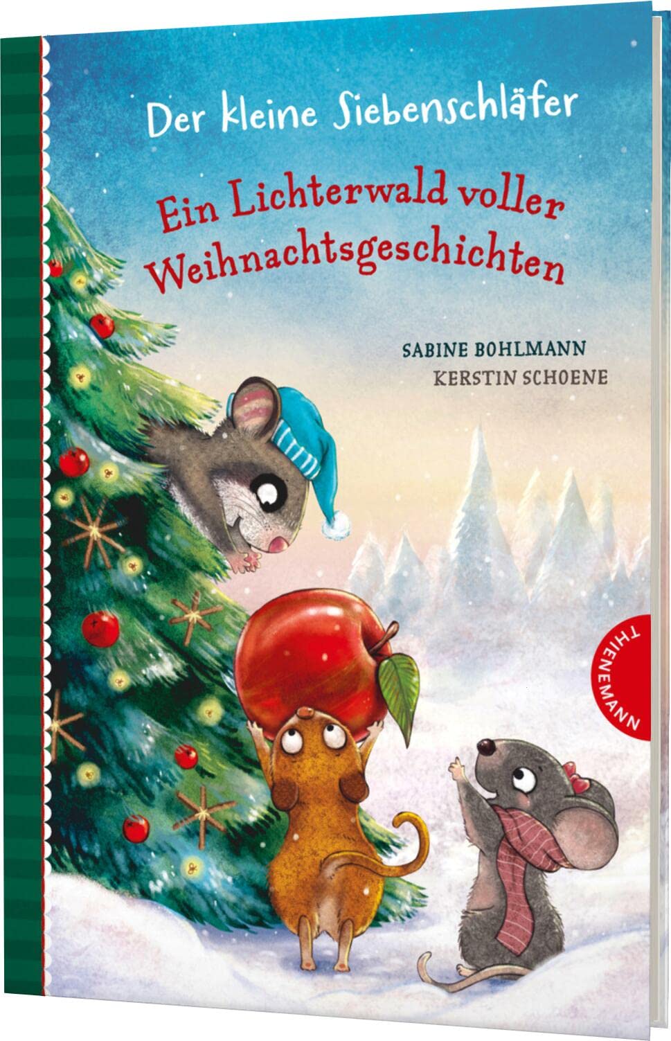 Der kleine Siebenschläfer: Ein Lichterwald voller Weihnachtsgeschichten Non-fiction