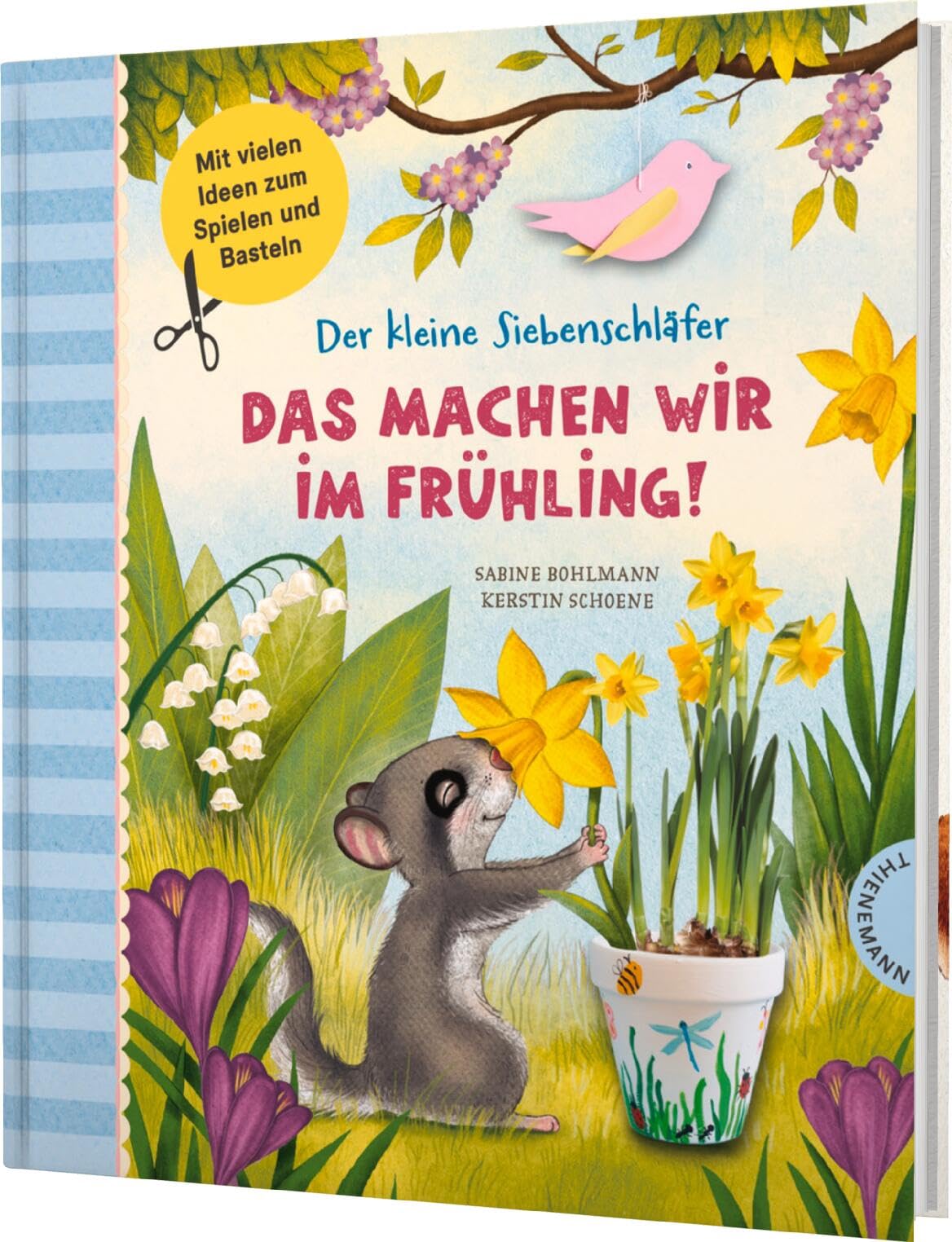 Der kleine Siebenschläfer: Das machen wir im Frühling! Non-fiction