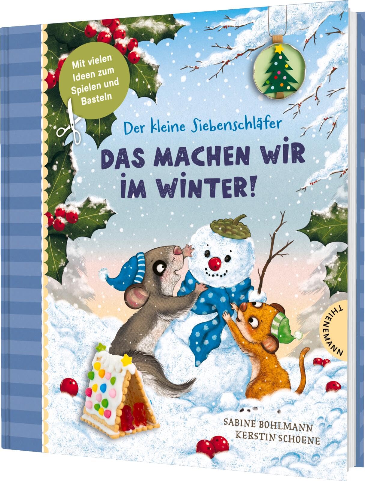 Der kleine Siebenschläfer: Das machen wir im Winter! Cooking & Enjoying