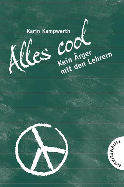 Alles cool: Kein Ärger mit den Lehrern (Heiße Tipps & coole Tricks) Parents & Children