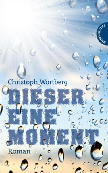Dieser eine Moment: Roman Fantasy & Sci-Fi