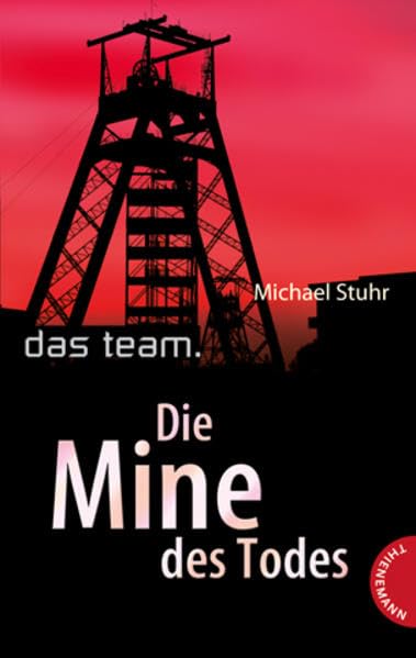 Product Image: Das Team – Die Mine des Todes