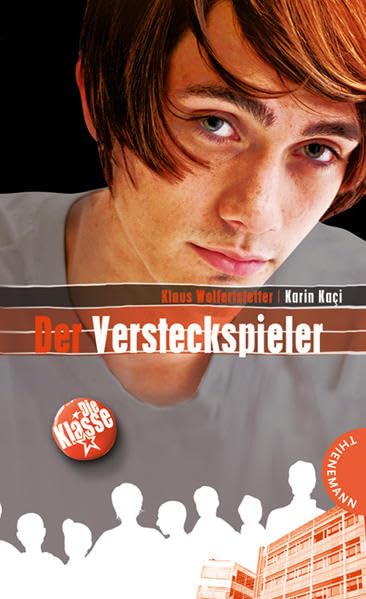 Die Klasse 08. Der Versteckspieler Health, Nutrition & Fitness