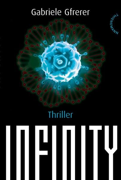 Infinity: Thriller Fiction