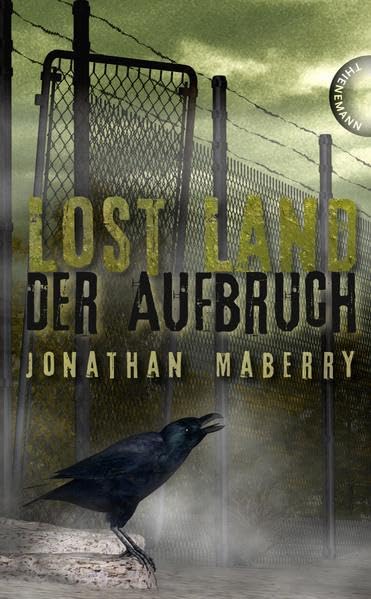 Lost Land, Band 2: Lost Land, Der Aufbruch Fiction