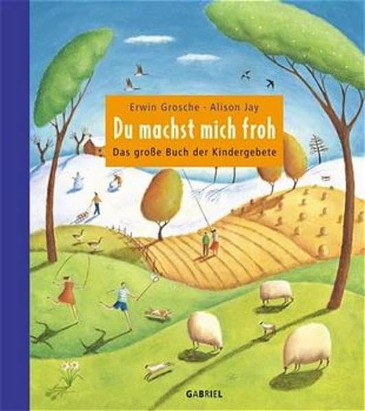 Du machst mich froh, Das große Buch der Kindergebete Non-fiction